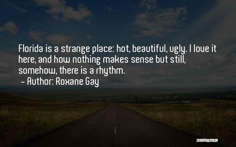 Roxane Gay Quotes 200350