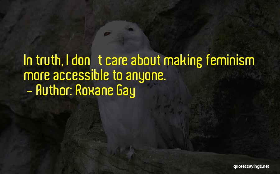 Roxane Gay Quotes 346651