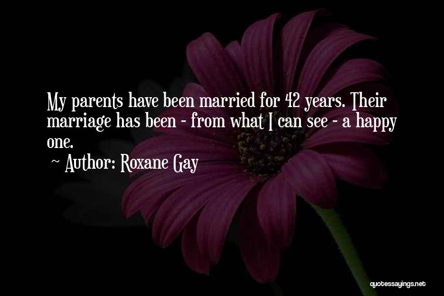 Roxane Gay Quotes 609014