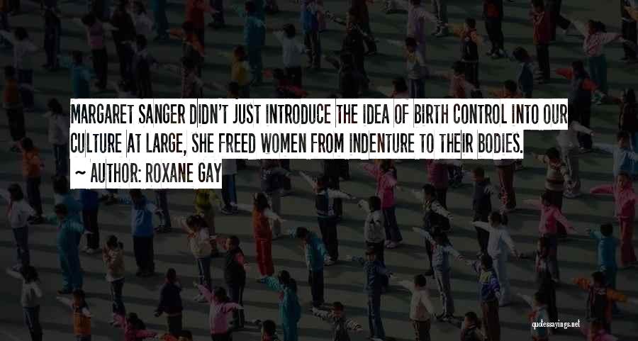 Roxane Gay Quotes 616760