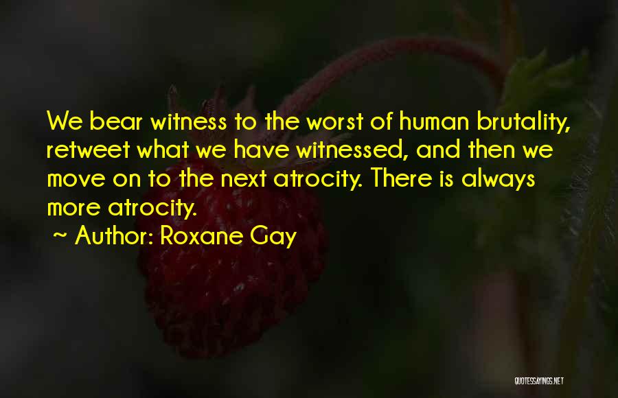 Roxane Gay Quotes 620959