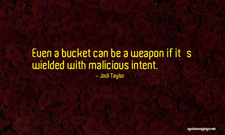 Roxanic Malvazija Quotes By Jodi Taylor Roxanic Malvazija Quotes By Jodi Taylor