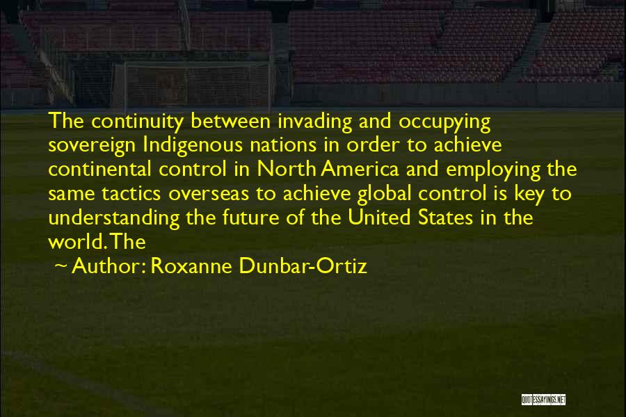 Roxanne Dunbar-Ortiz Quotes 2053242