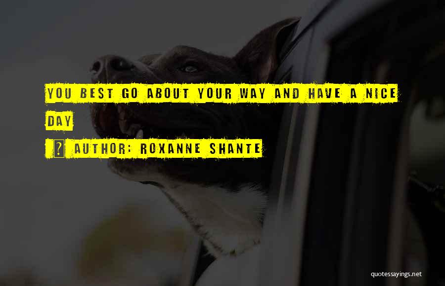 Roxanne Shante Quotes 2031124