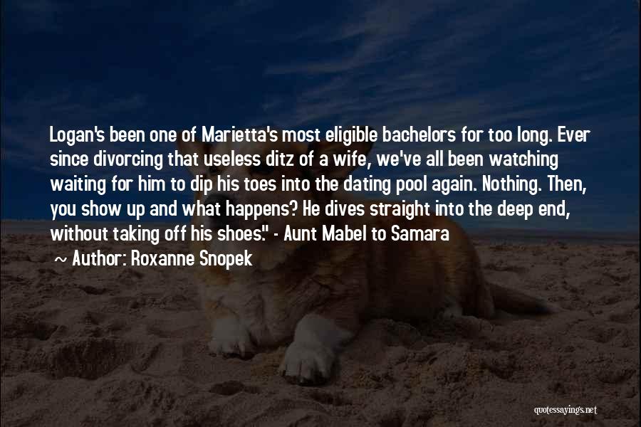 Roxanne Snopek Quotes 1568273