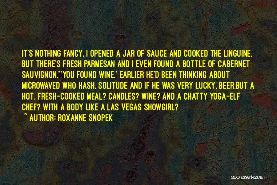 Roxanne Snopek Quotes 1963478
