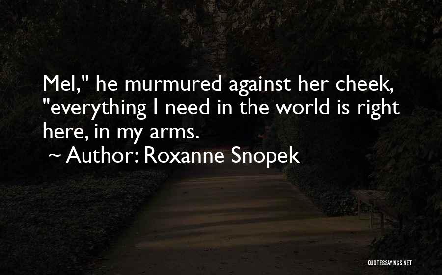 Roxanne Snopek Quotes 2270893