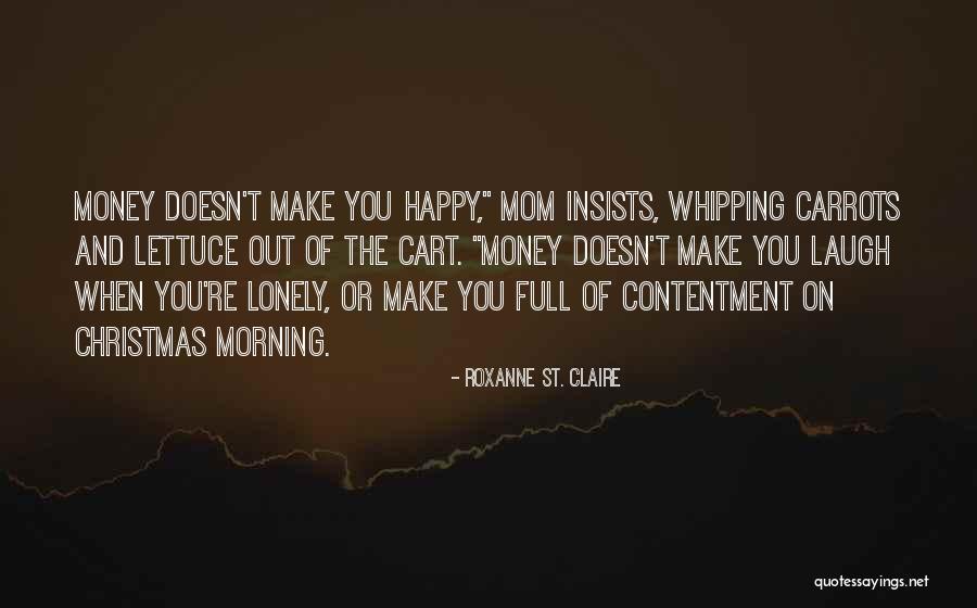 Roxanne St. Claire Quotes 1452662