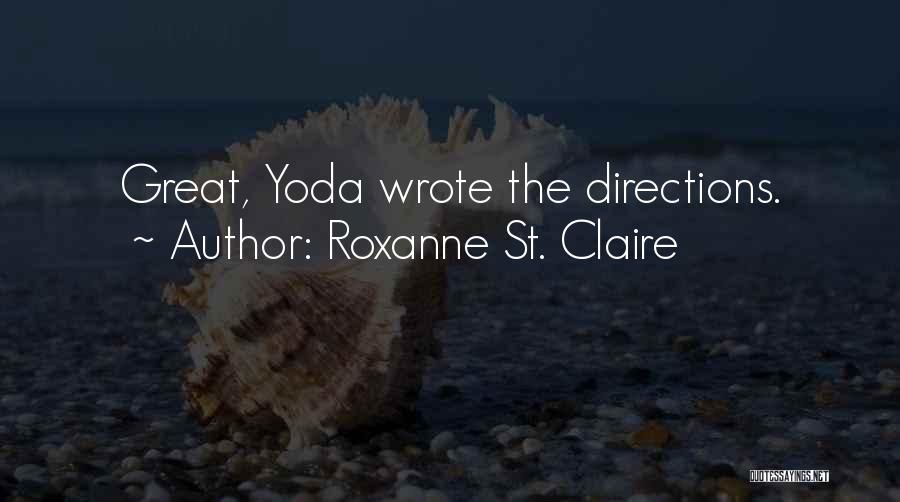 Roxanne St. Claire Quotes 550000 Roxanne St. Claire Quotes 550000