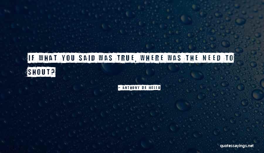 Roxanne Whitney Quotes By Anthony De Mello Roxanne Whitney Quotes By Anthony De Mello