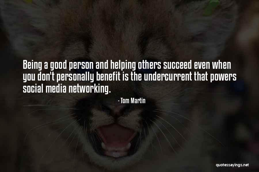 Roxby Hughes Quotes By Tom Martin Roxby Hughes Quotes By Tom Martin