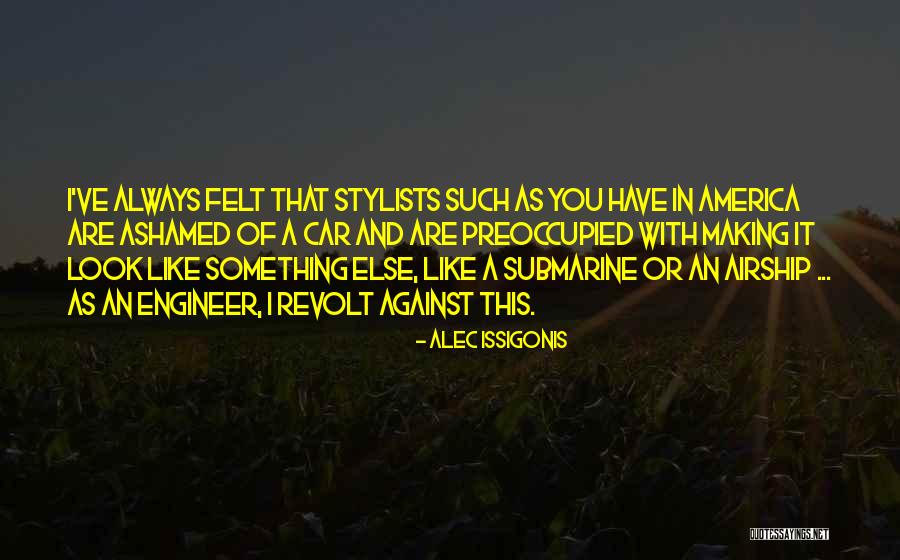 Roxelana Quotes By Alec Issigonis Roxelana Quotes By Alec Issigonis