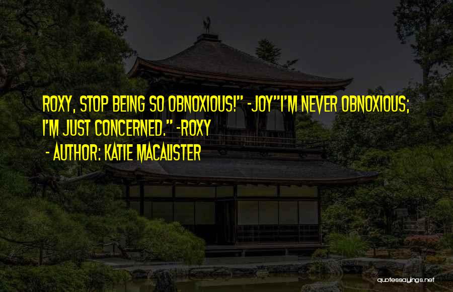 Roxy Quotes By Katie MacAlister