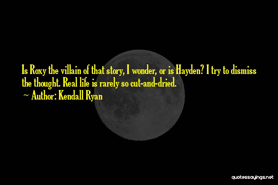 Roxy Quotes By Kendall Ryan