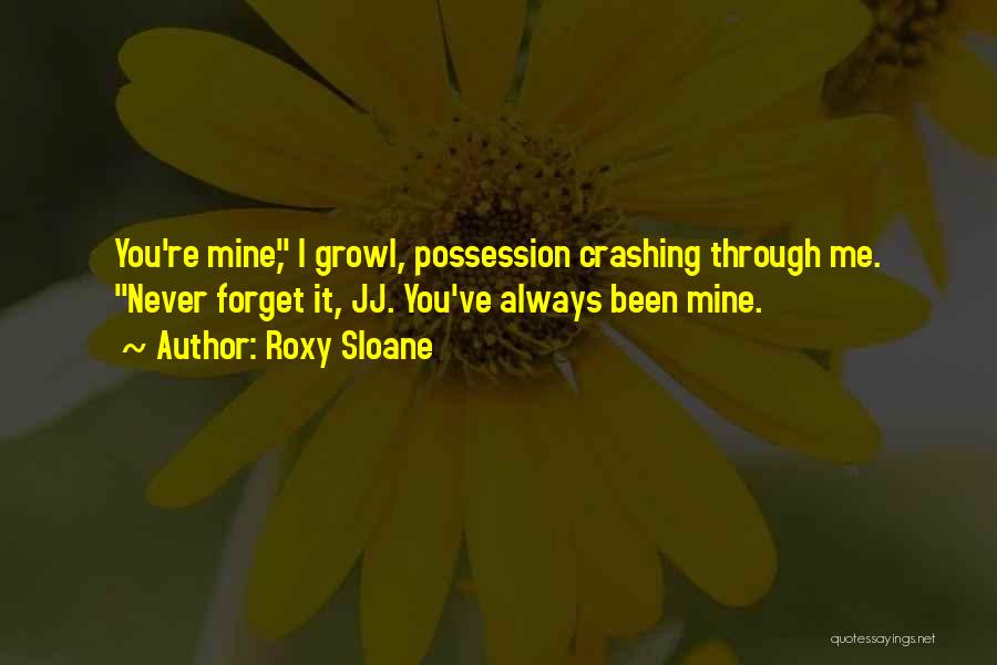 Roxy Quotes By Roxy Sloane