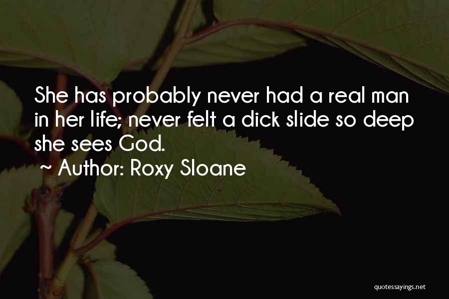 Roxy Quotes By Roxy Sloane