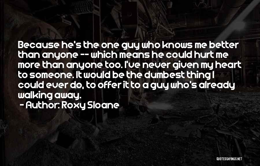 Roxy Sloane Quotes 1844495