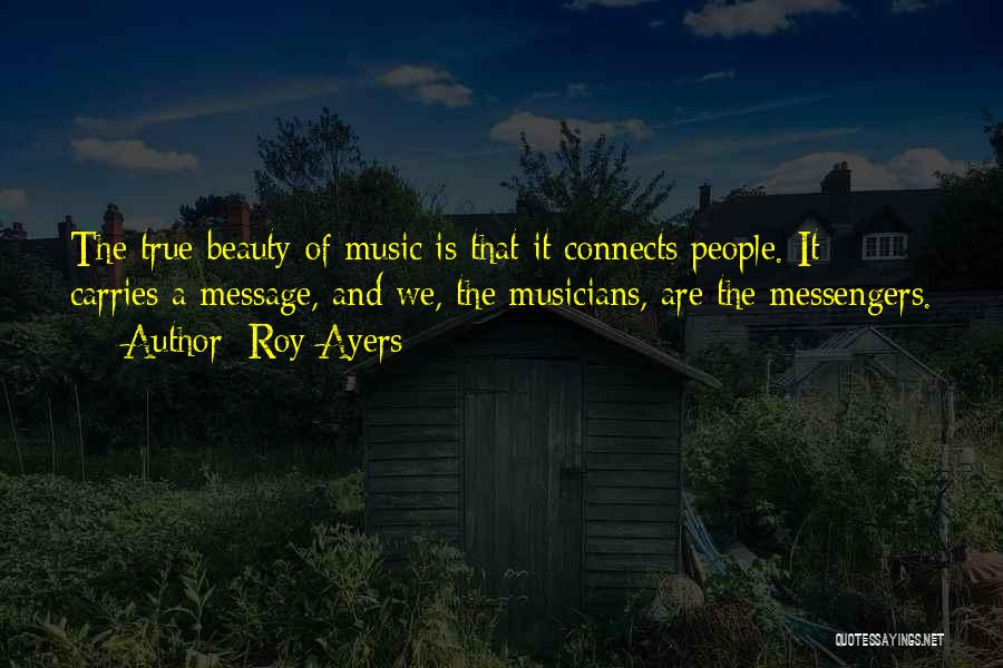 Roy Ayers Quotes 1108907