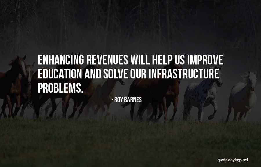 Roy Barnes Quotes 269144