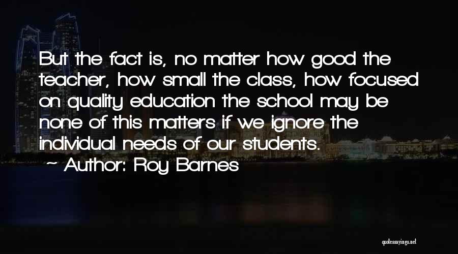 Roy Barnes Quotes 426474