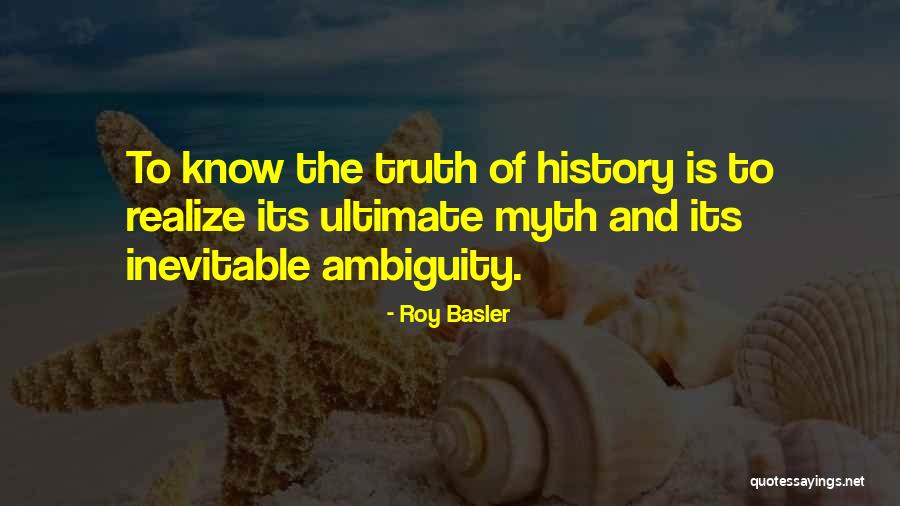 Roy Basler Quotes 680598