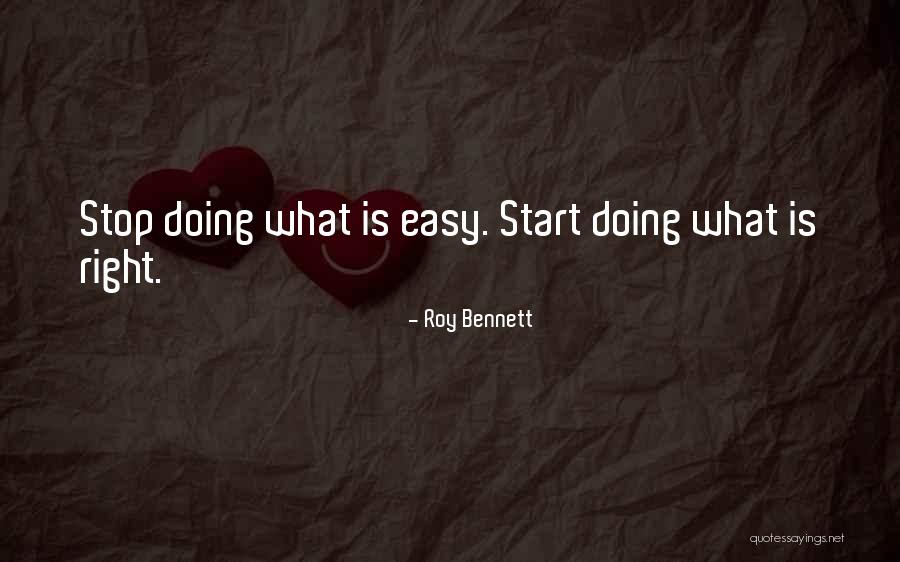 Roy Bennett Quotes 1594873 Roy Bennett Quotes 1594873