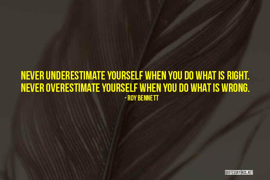 Roy Bennett Quotes 2148306 Roy Bennett Quotes 2148306
