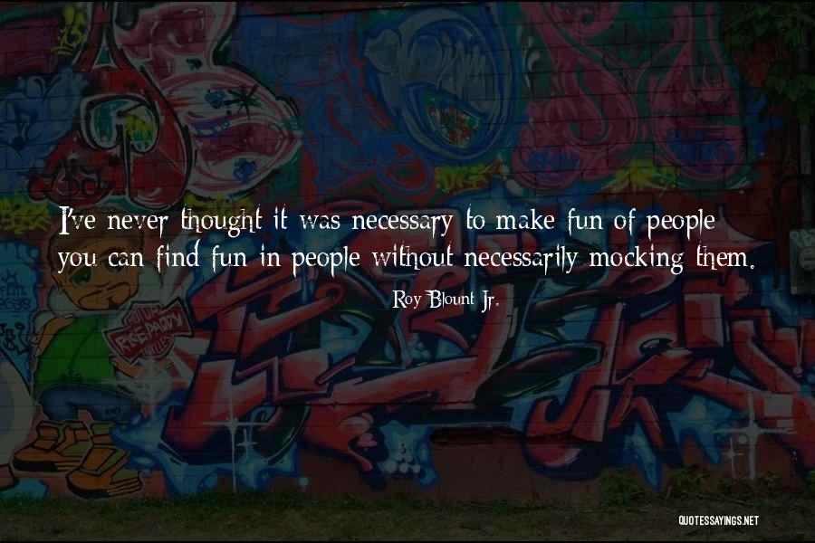 Roy Blount Jr. Quotes 1811933 Roy Blount Jr. Quotes 1811933
