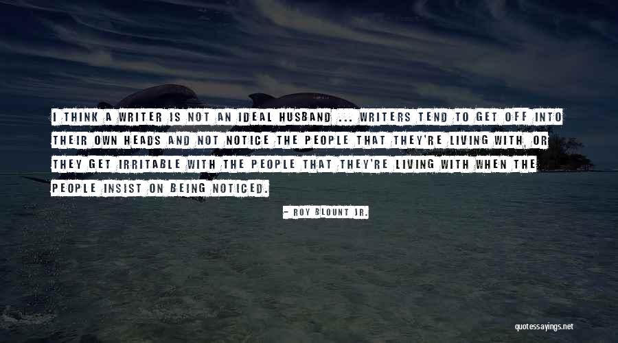 Roy Blount Jr. Quotes 260311 Roy Blount Jr. Quotes 260311