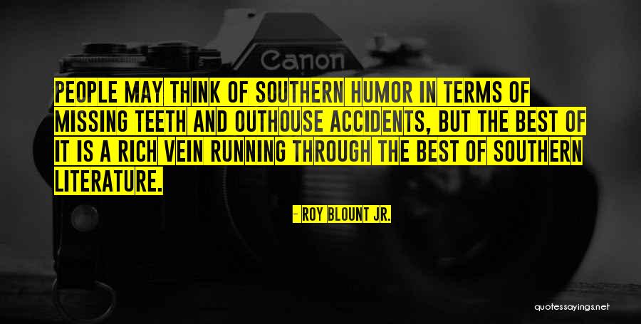 Roy Blount Jr. Quotes 346232 Roy Blount Jr. Quotes 346232