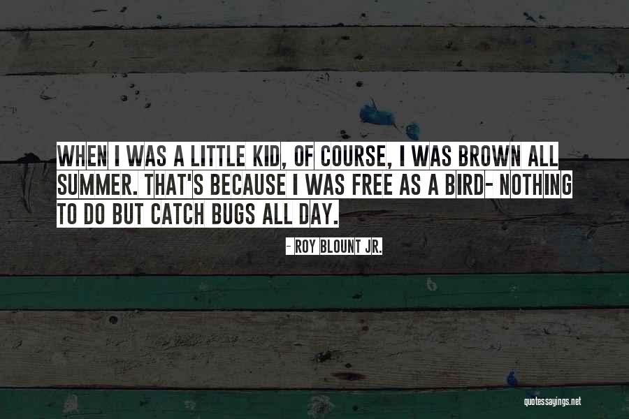 Roy Blount Jr. Quotes 435653 Roy Blount Jr. Quotes 435653