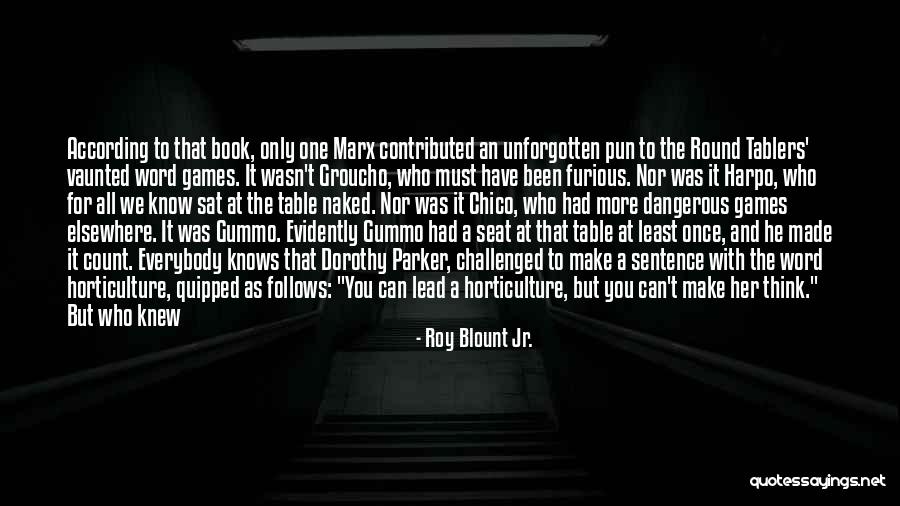 Roy Blount Jr. Quotes 560633 Roy Blount Jr. Quotes 560633