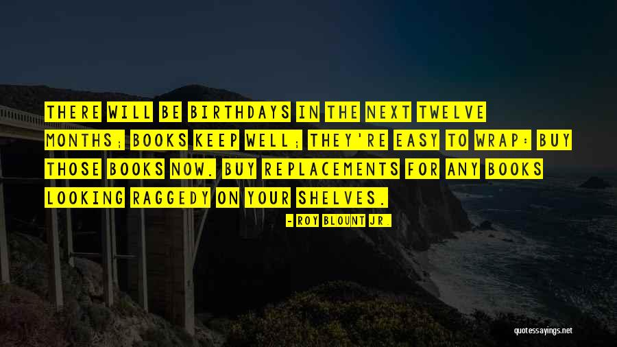 Roy Blount Jr. Quotes 588906 Roy Blount Jr. Quotes 588906