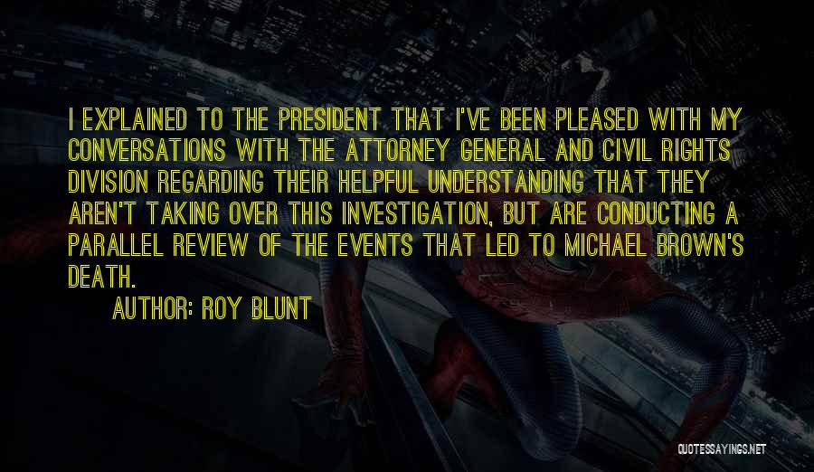 Roy Blunt Quotes 653013