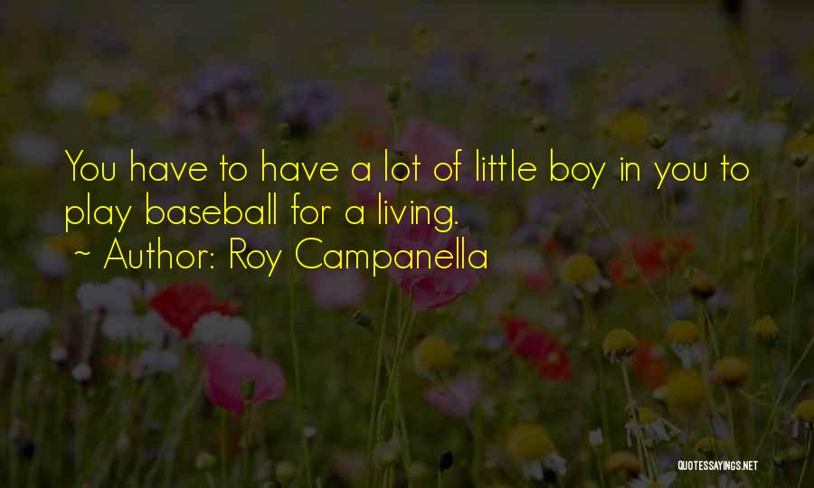 Roy Campanella Quotes 816967