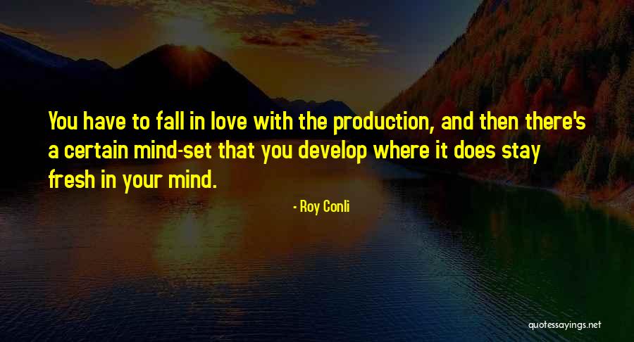 Roy Conli Quotes 290328