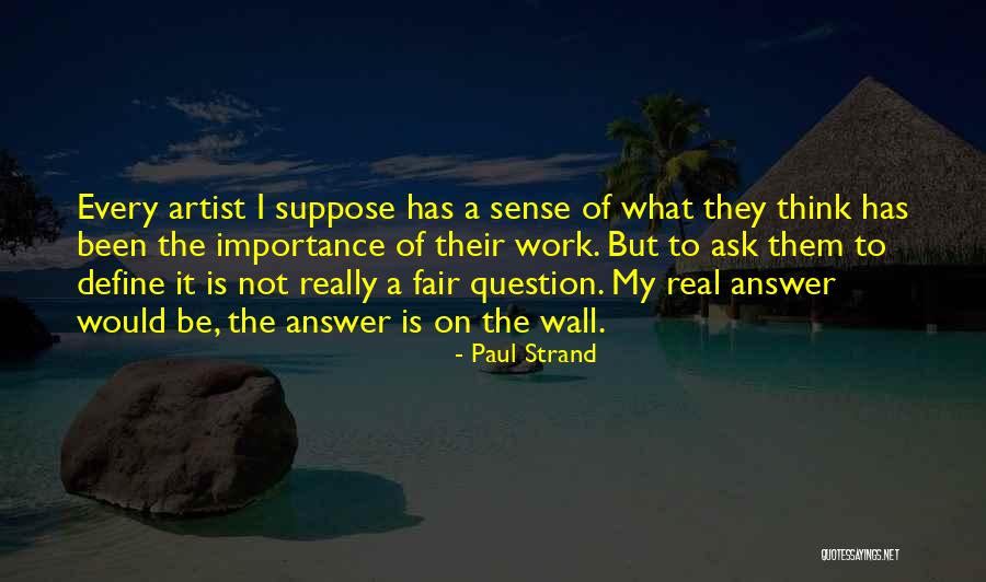 Roy Donders Quotes By Paul Strand Roy Donders Quotes By Paul Strand