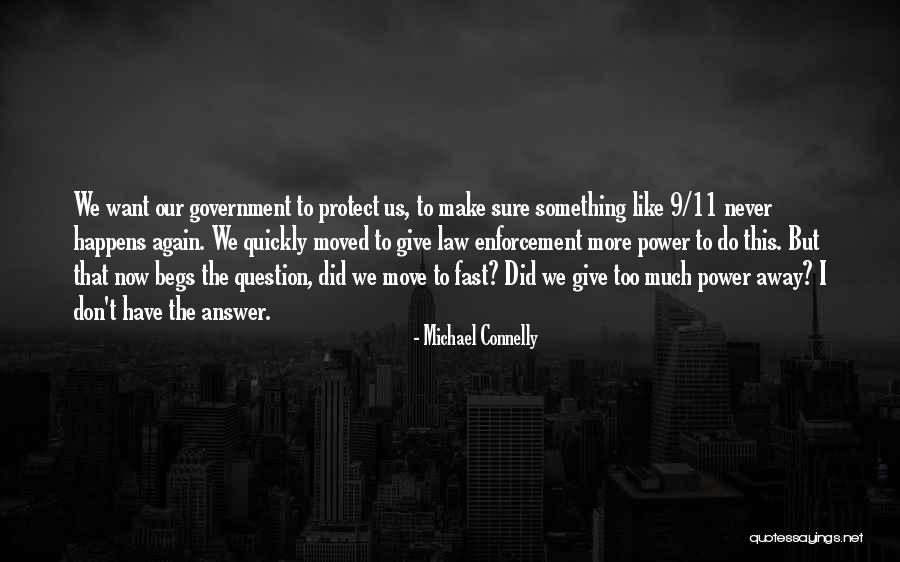 Roy Dupuis Quotes By Michael Connelly Roy Dupuis Quotes By Michael Connelly