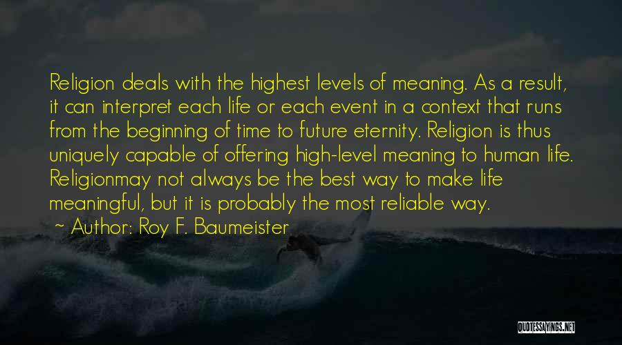 Roy F. Baumeister Quotes 545622