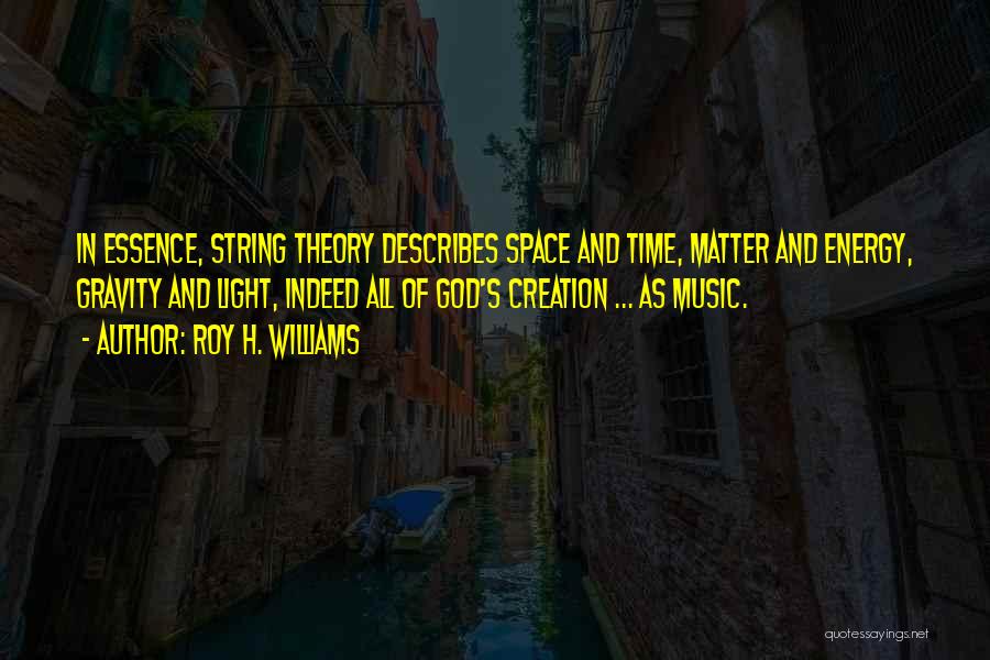 Roy H. Williams Quotes 1731215