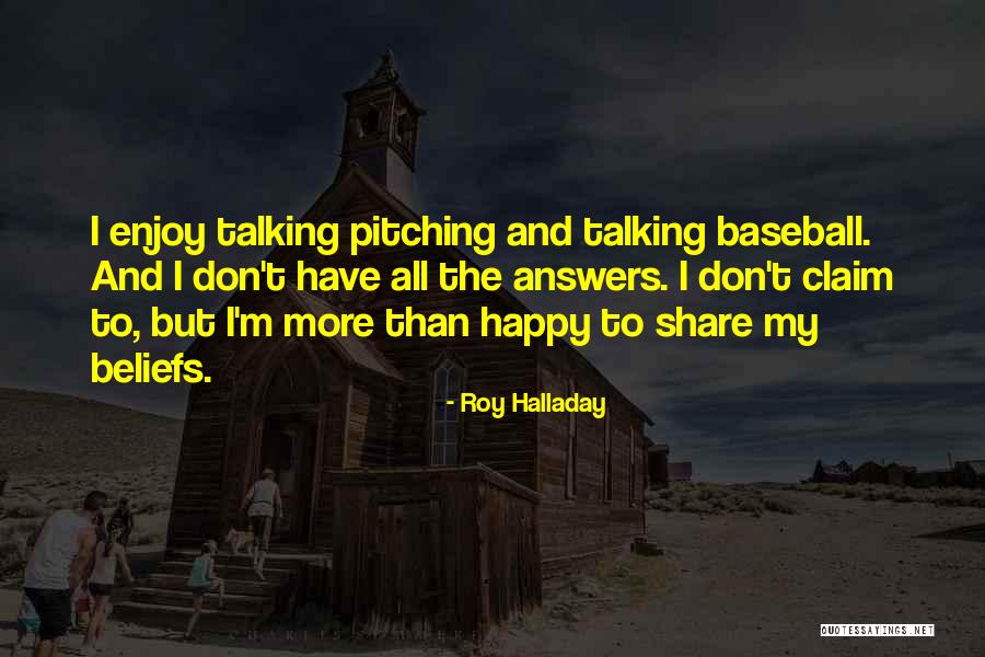 Roy Halladay Quotes 1168582