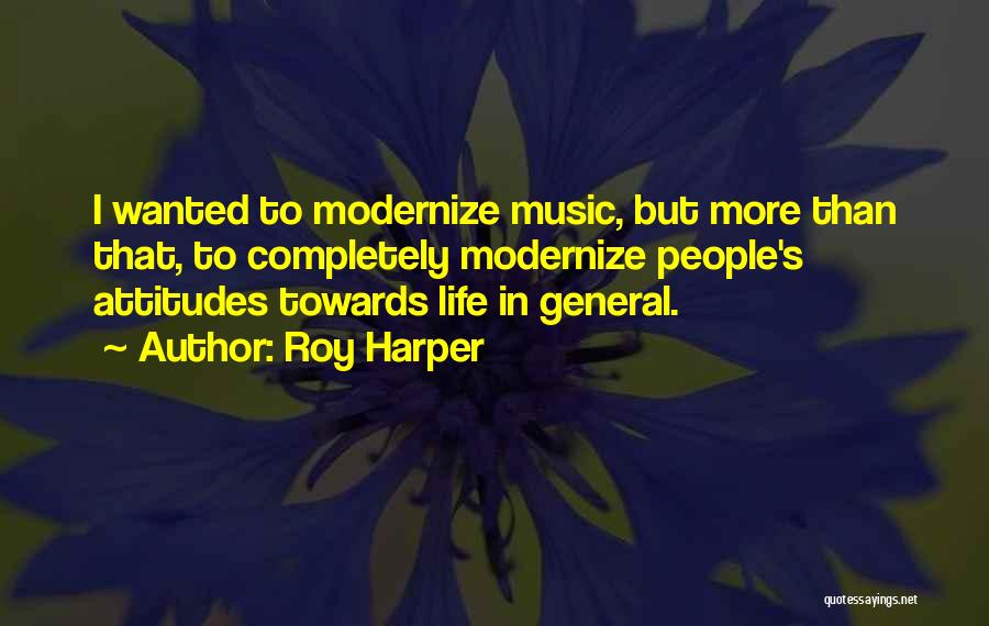 Roy Harper Quotes 1117172