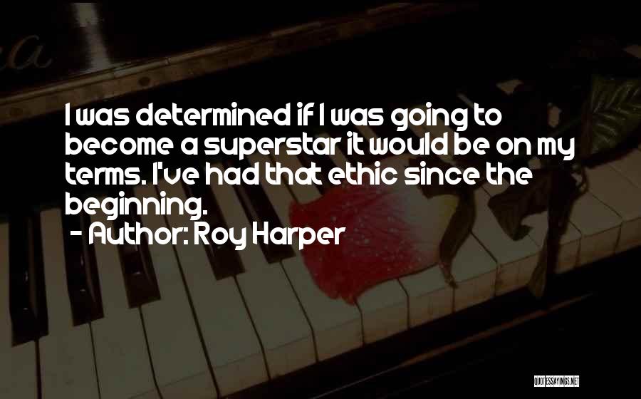Roy Harper Quotes 1637199