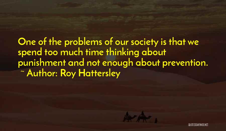 Roy Hattersley Quotes 305937