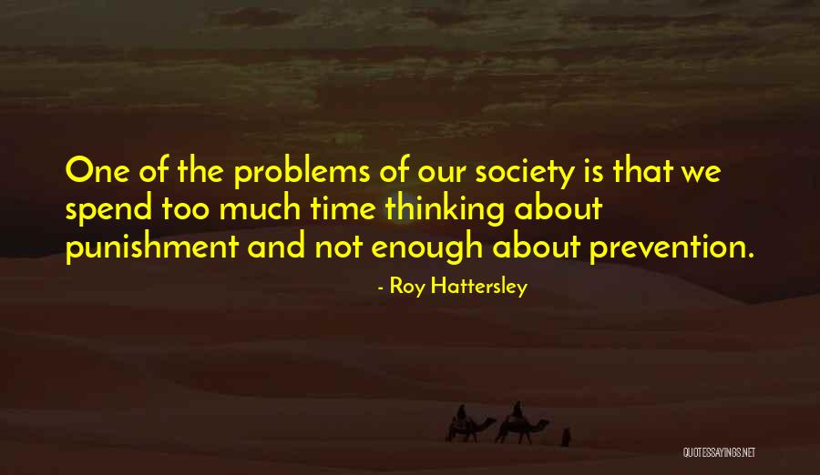 Roy Hattersley Quotes 305937