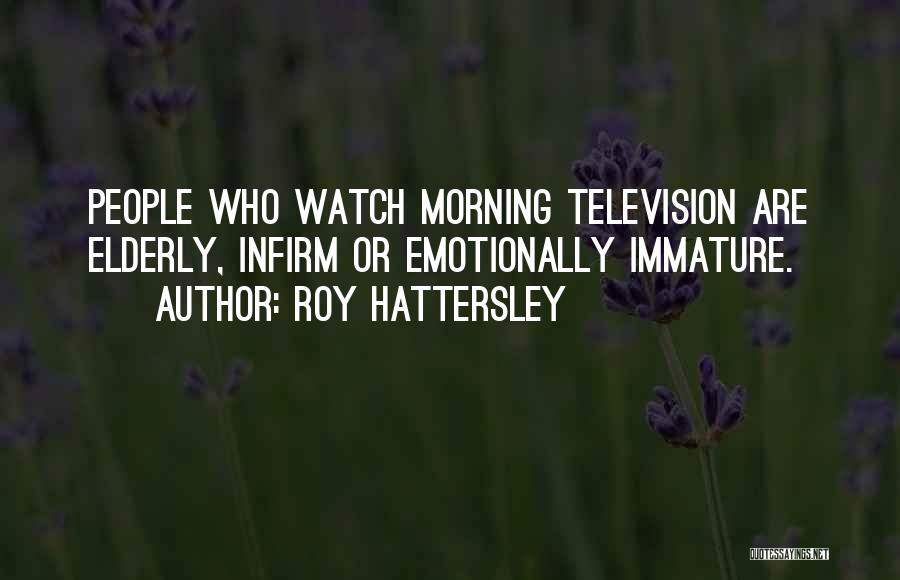 Roy Hattersley Quotes 399814