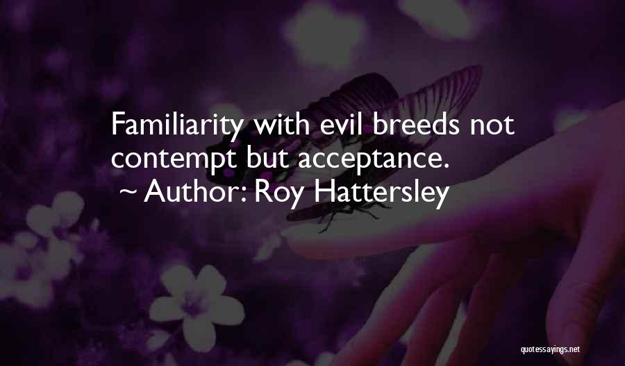 Roy Hattersley Quotes 581762