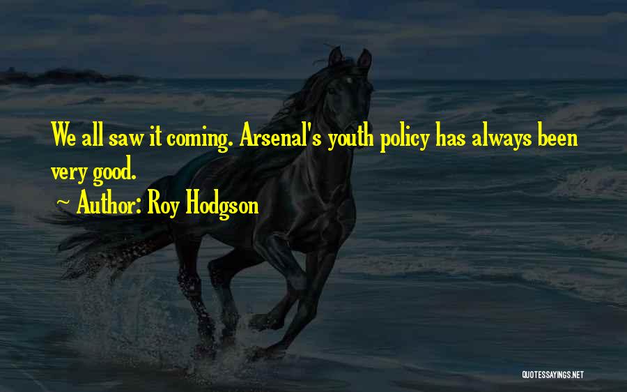 Roy Hodgson Quotes 1049818
