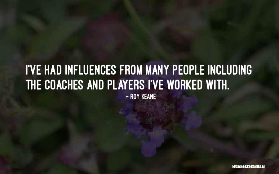 Roy Keane Quotes 1307658 Roy Keane Quotes 1307658