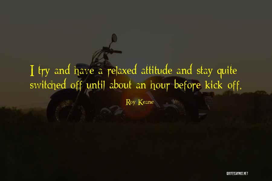 Roy Keane Quotes 932201 Roy Keane Quotes 932201